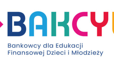 Realizacja Projektu Edukacyjnego „Bankowcy dla Edukacji Finansowej Dzieci i Młodzieży BAKCYL”