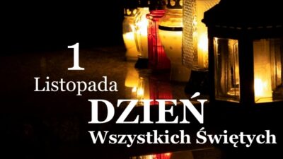 1 listopada – Wszystkich Świętych